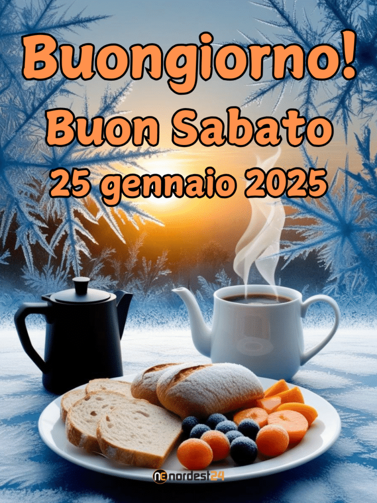 Immagini e frasi di Buongiorno per Sabato 25 Gennaio 2025