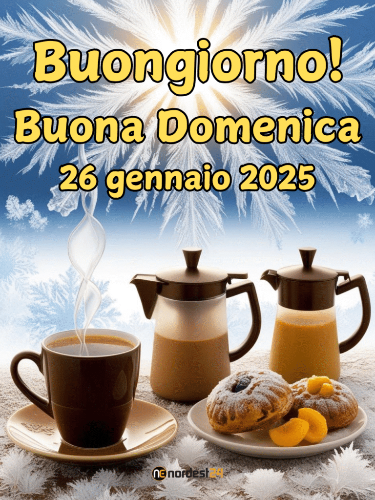 Immagini e frasi di Buongiorno e Buona Domenica del 26 Gennaio 2025