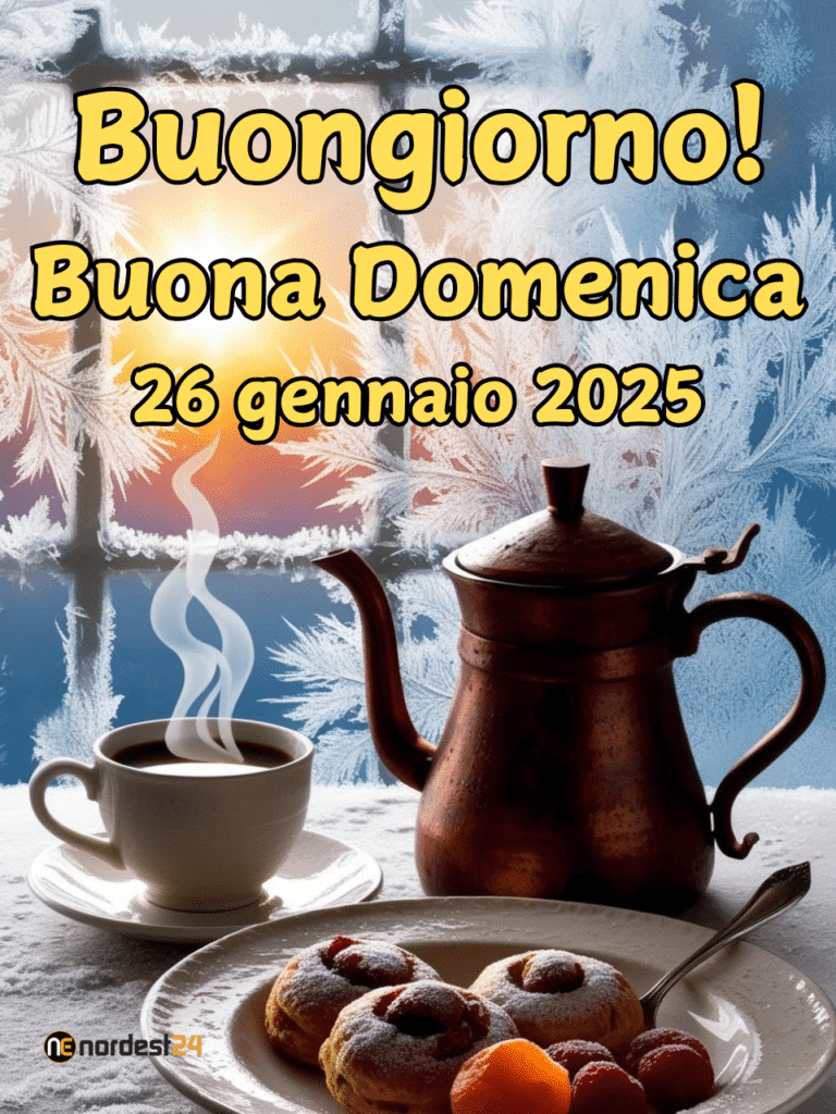 Immagini e frasi di Buongiorno e Buona Domenica del 26 Gennaio 2025