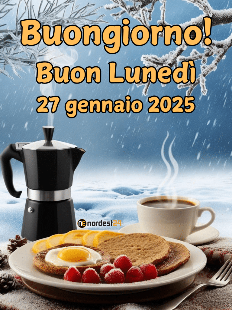 Immagini e frasi di lunedì 27 gennaio 2025