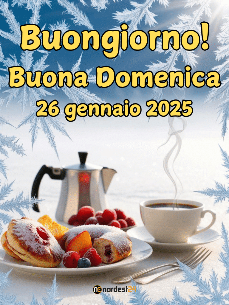 Immagini e frasi di Buongiorno e Buona Domenica del 26 Gennaio 2025