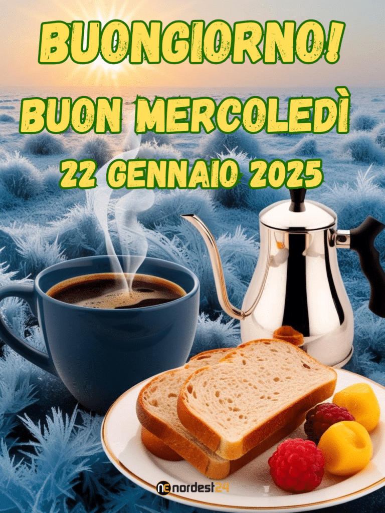 Immagini e frasi di Buongiorno per Mercoledì 22 Gennaio 2025