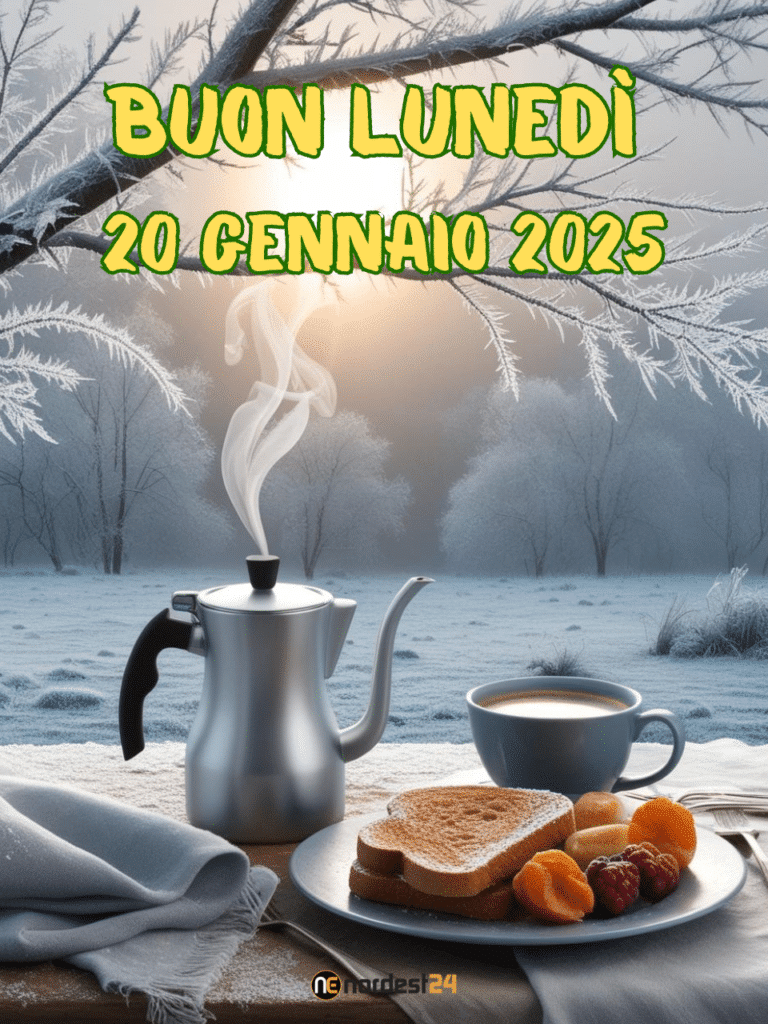 Immagini e frasi di Buongiorno per Lunedì 20 Gennaio 2025