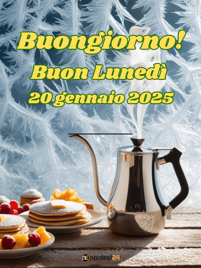 Immagini e frasi di Buongiorno per Lunedì 20 Gennaio 2025