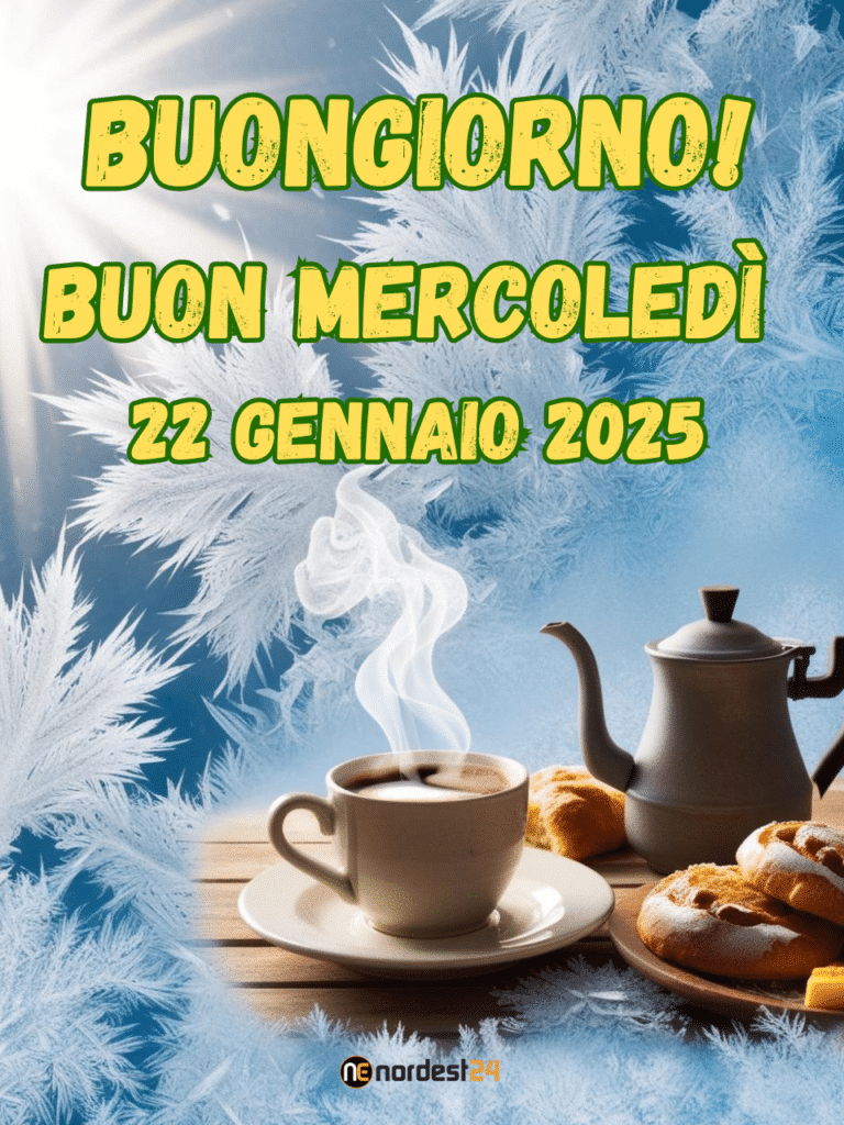 Immagini e frasi di Buongiorno per Mercoledì 22 Gennaio 2025