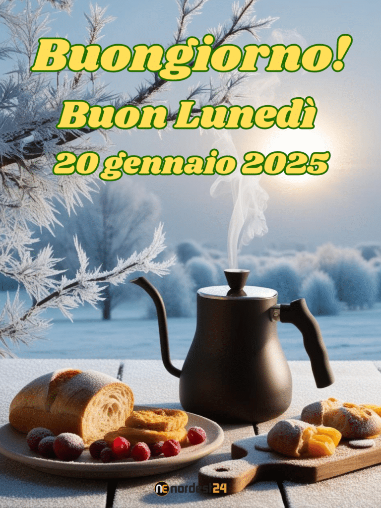 Immagini e frasi di Buongiorno per Lunedì 20 Gennaio 2025