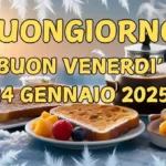 Immagini e frasi di buongiorno per venerdì 24 gennaio 2025