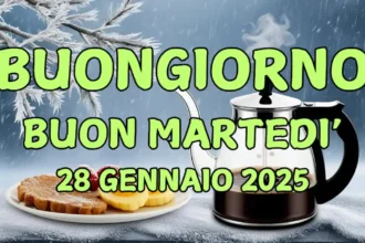 Immagini e Frasi di Buongiorno di Martedì 28 Gennaio 2025