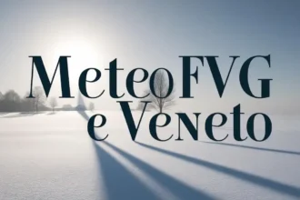 Previsioni meteo per il Veneto e il Friuli Venezia Giulia