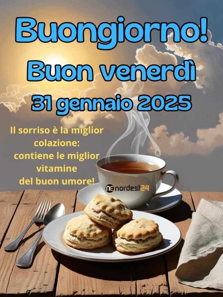 Immagini e Frasi di Buongiorno per Venerdì 31 Gennaio 2025