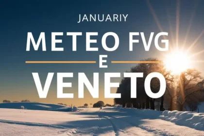 Meteo Fvg e Veneto