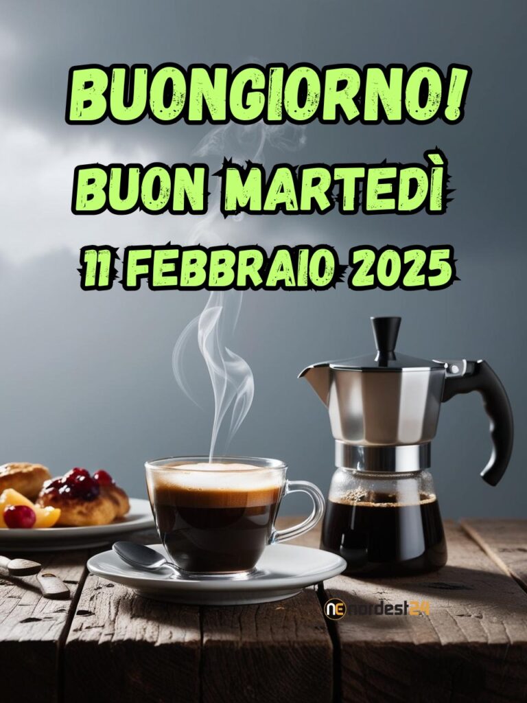 Immagini e frasi di Buongiorno per martedì 11 Febbraio 2025