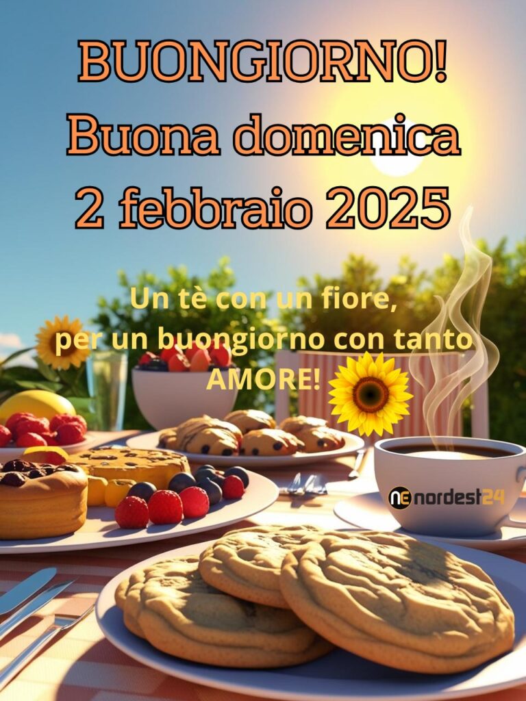 Immagini e frasi di Buongiorno per Domenica 2 Febbraio 2025