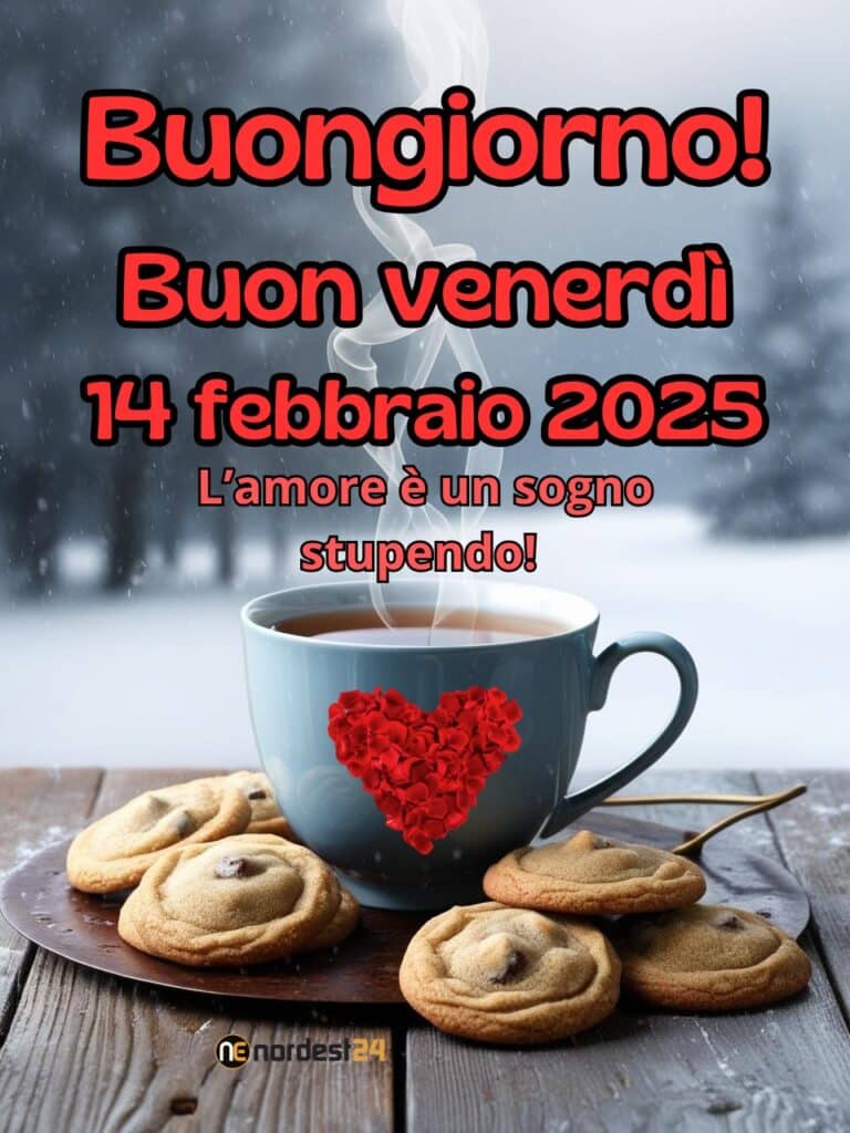 Immagini e frasi di Buongiorno per venerdì 14 Febbraio 2025, San Valentino