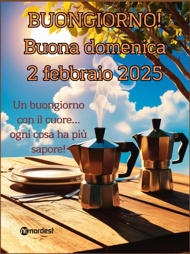 Immagini e frasi di Buongiorno per Domenica 2 Febbraio 2025