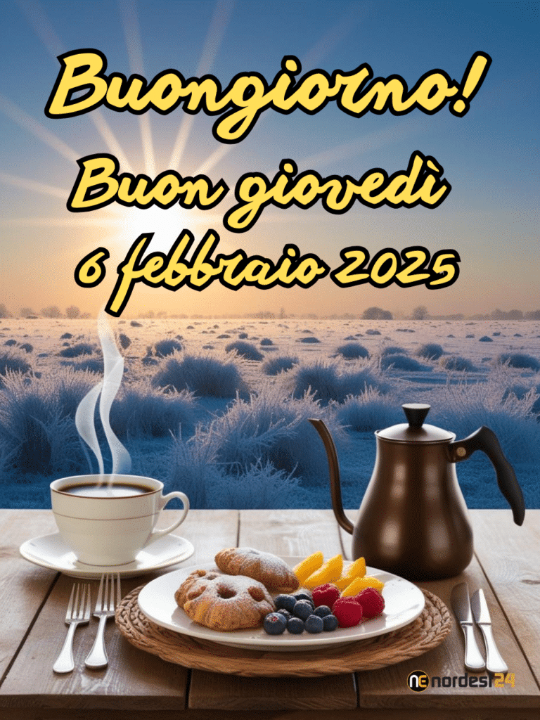 Immagini e frasi di Buongiorno per Giovedì 6 Febbraio 2025