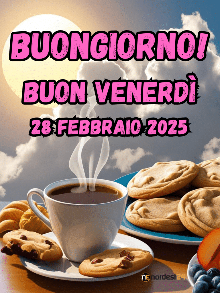 Immagini e frasi di Buongiorno per venerdì 28 Febbraio 2025