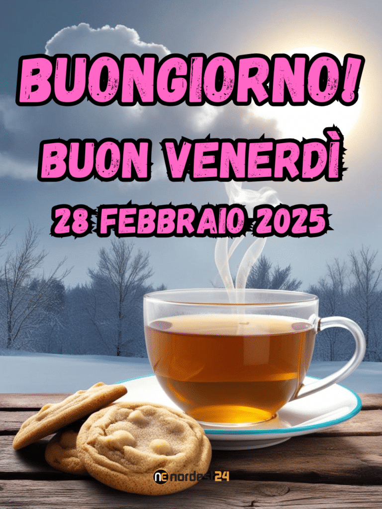 Immagini e frasi di Buongiorno per venerdì 28 Febbraio 2025