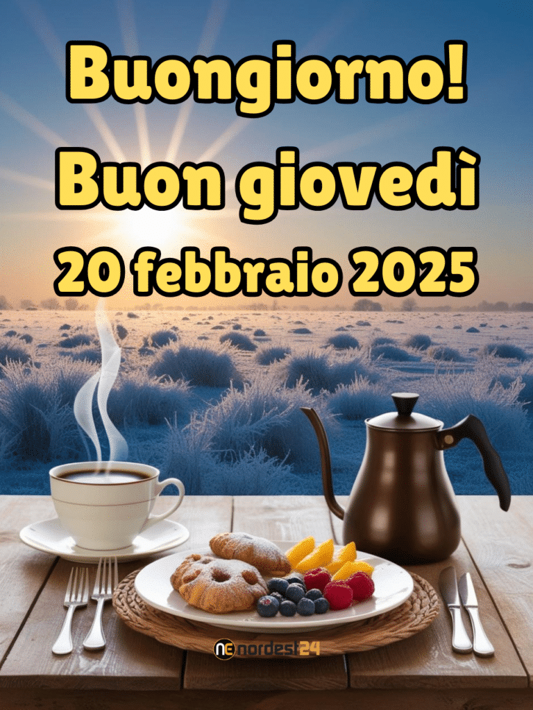 Immagini e frasi di Buongiorno per giovedì 20 Febbraio 2025