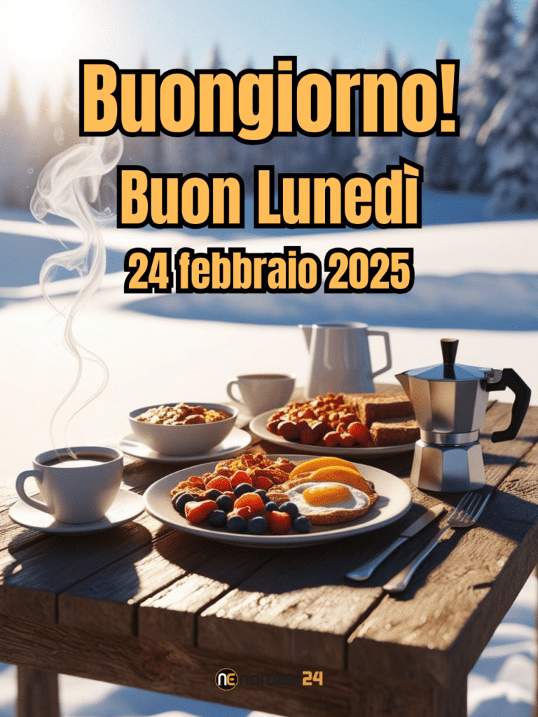 Immagini e frasi di Buongiorno per lunedì 24 febbraio 2025