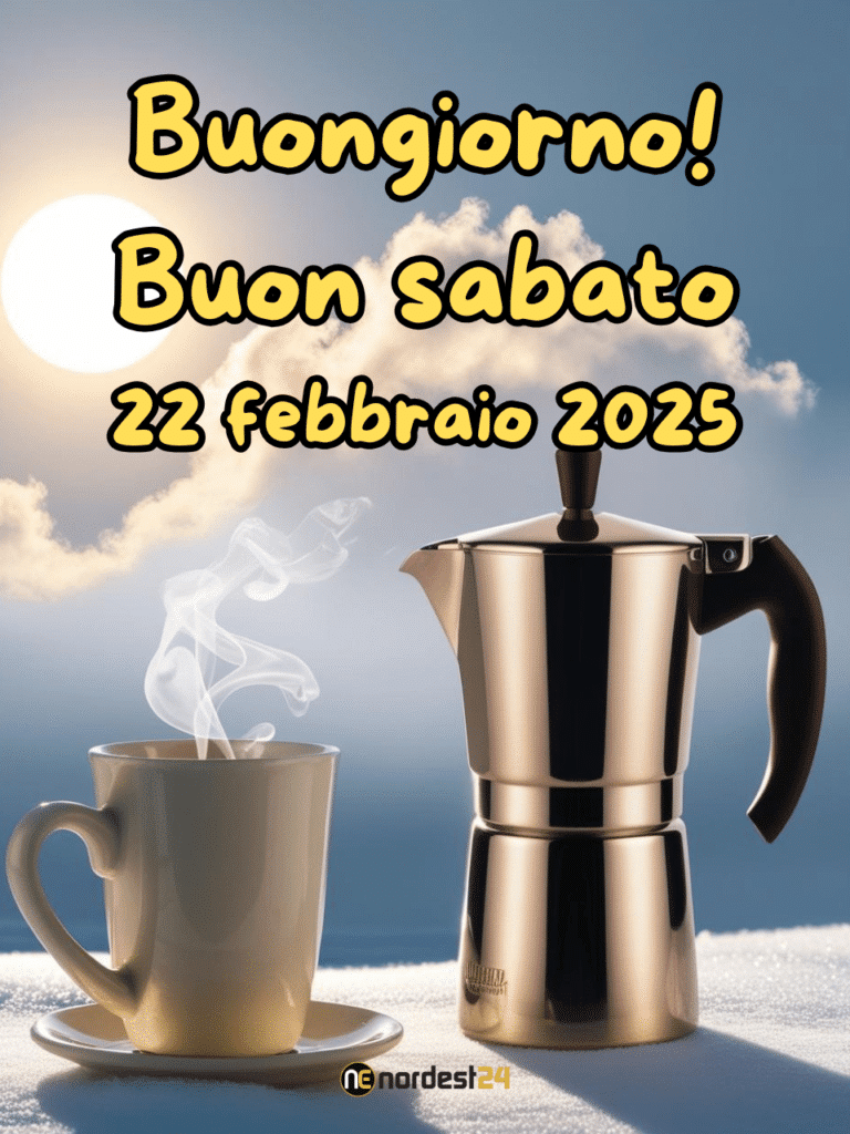 Immagini e frasi di Buongiorno per Sabato 22 Febbraio 2025