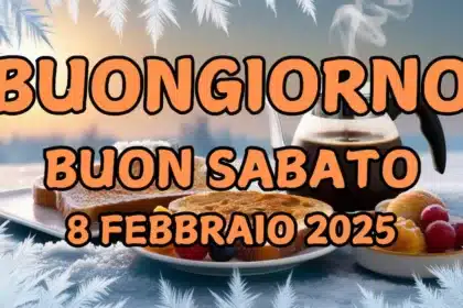 Immagini e frasi di Buongiorno per Sabato 8 Febbraio 2025