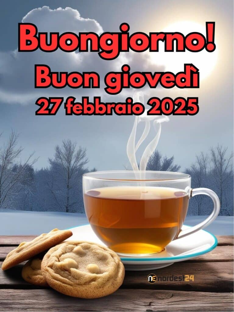 Immagini e Frasi di Buongiorno per Giovedì 27 Febbraio 2025