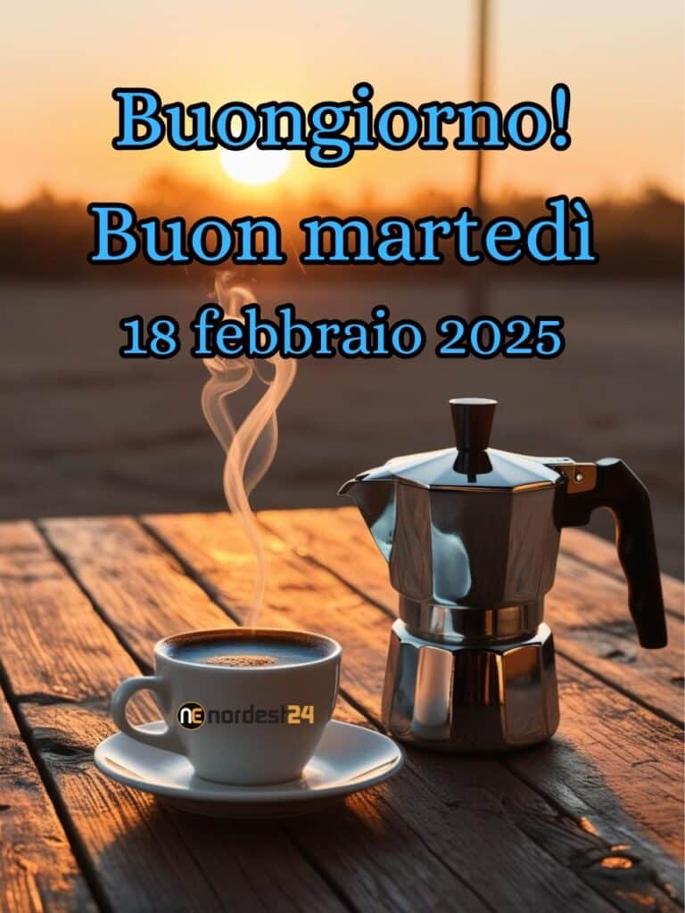 Immagini e frasi di Buongiorno per Martedì 18 Febbraio 2025