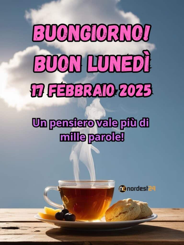 Immagini e frasi di Buongiorno per lunedì 17 febbraio 2025