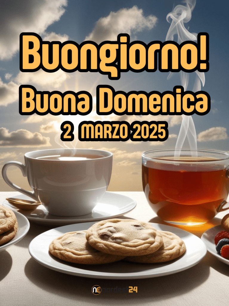 Immagini e frasi di Buongiorno e Buona Domenica per il 2 Marzo 2025