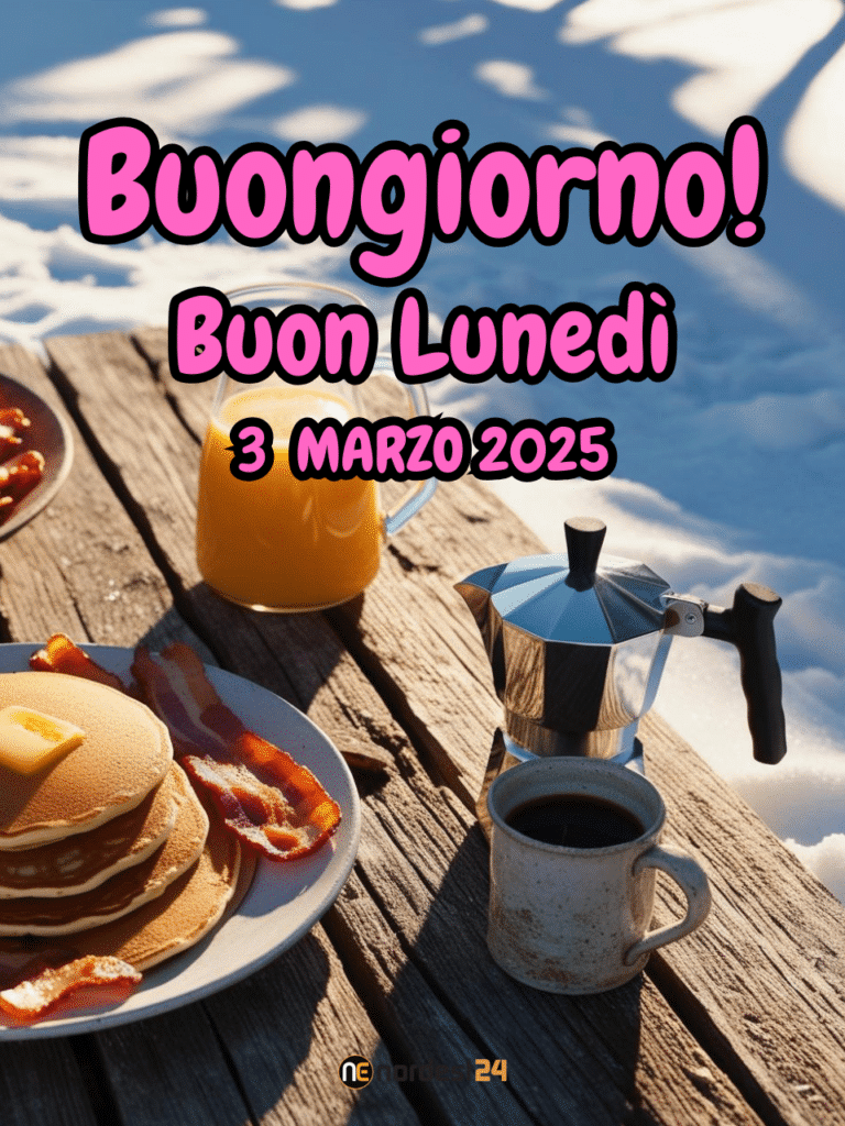 Immagini e frasi di Buongiorno per lunedì 3 Marzo 2025