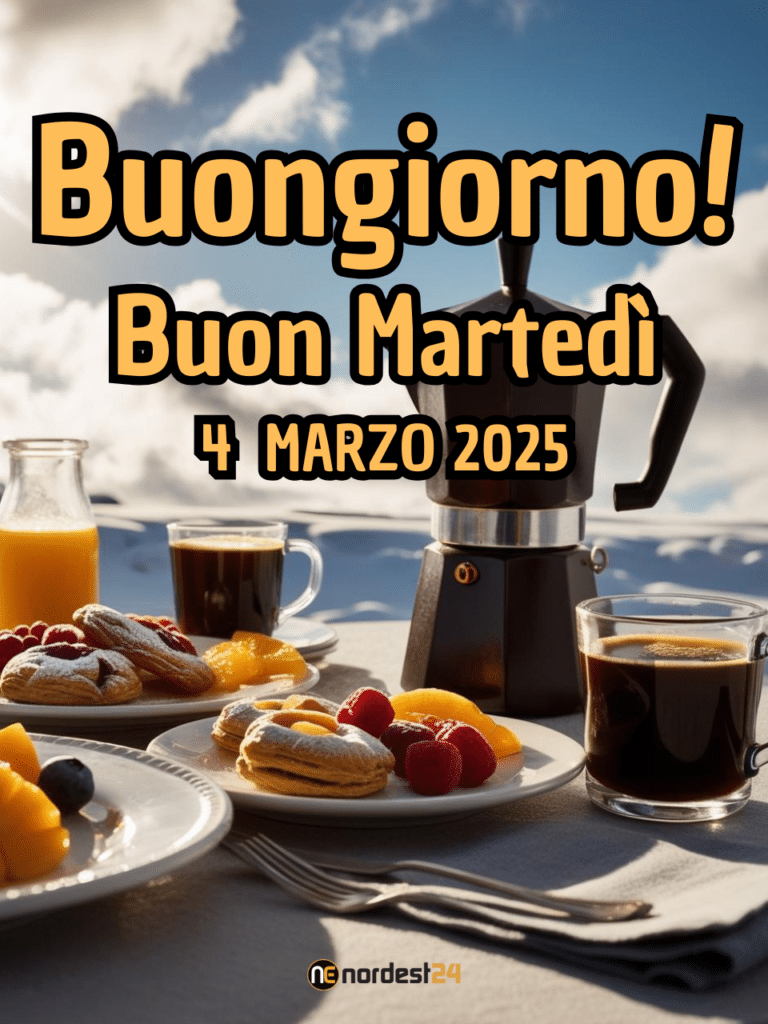 Immagini e Frasi di Buongiorno per Martedì 4 Marzo 2025