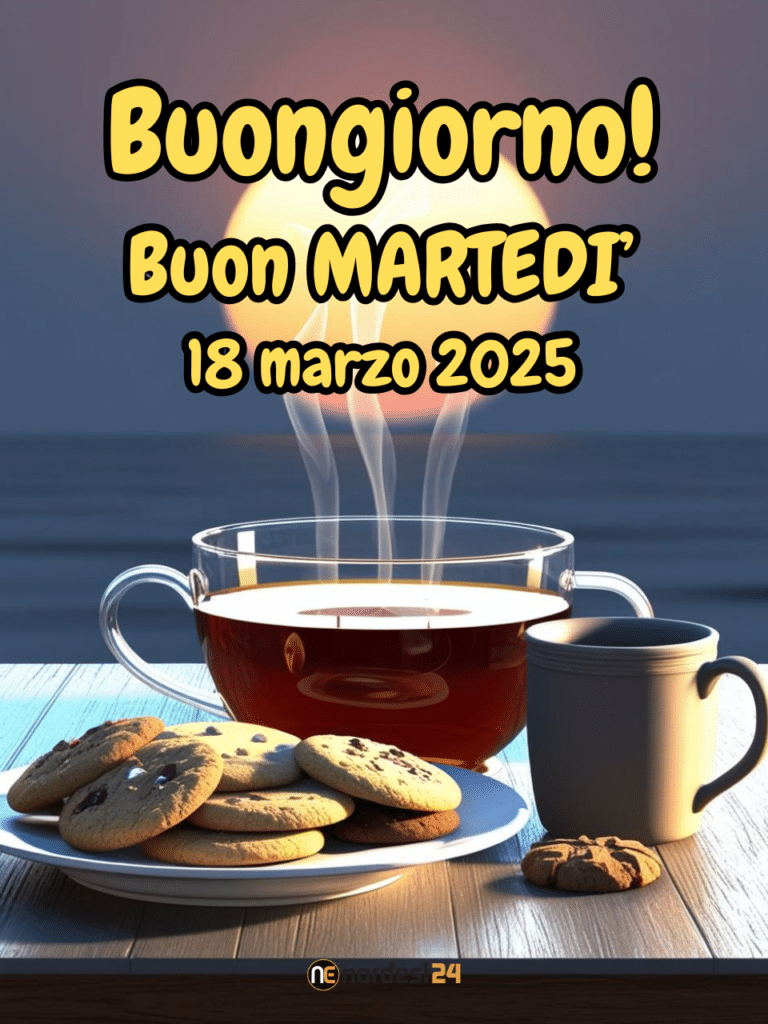 Frasi e immagini di Buongiorno per martedì 18 marzo 2025: le migliori da condividere