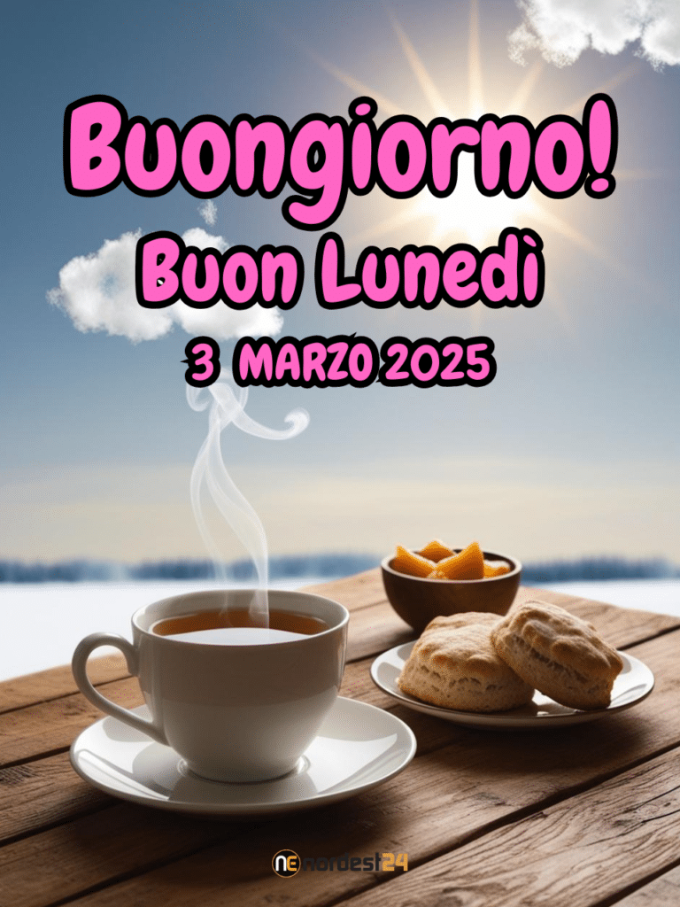 Immagini e frasi di Buongiorno per lunedì 3 Marzo 2025