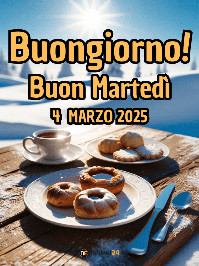 Immagini e Frasi di Buongiorno per Martedì 4 Marzo 2025