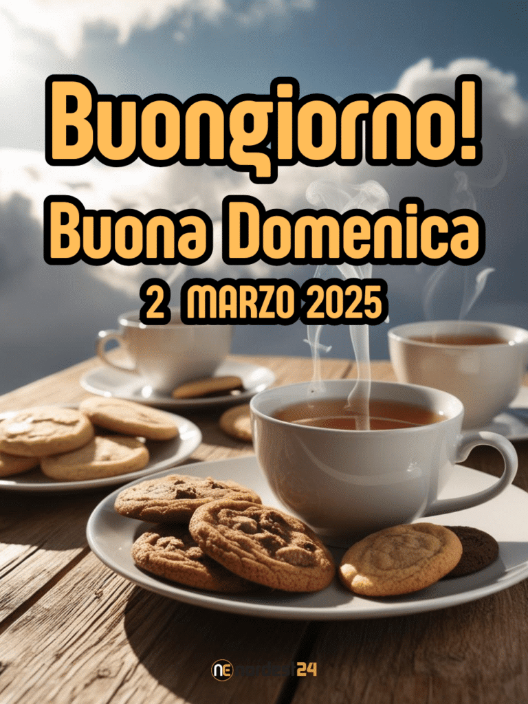 Immagini e frasi di Buongiorno e Buona Domenica per il 2 Marzo 2025